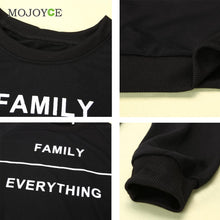 Family Everying Letter Print Sweatshirt Women Pullover Casual Long Sleeves Black Hoodie Women Sweatshirt Women Tops ELY