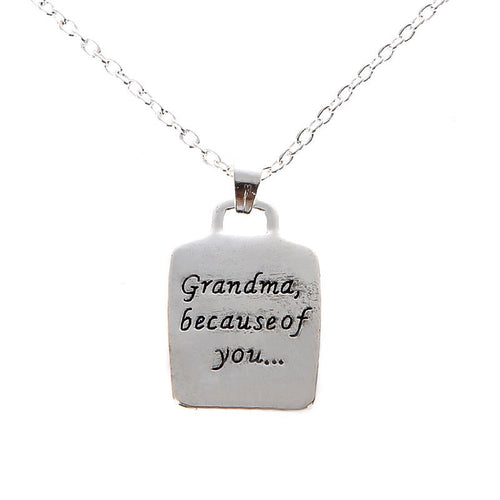 Gift Grandma because of you Letters Pendant Design Necklace Chain Necklaces Jewelry Gift for Grandma ELY